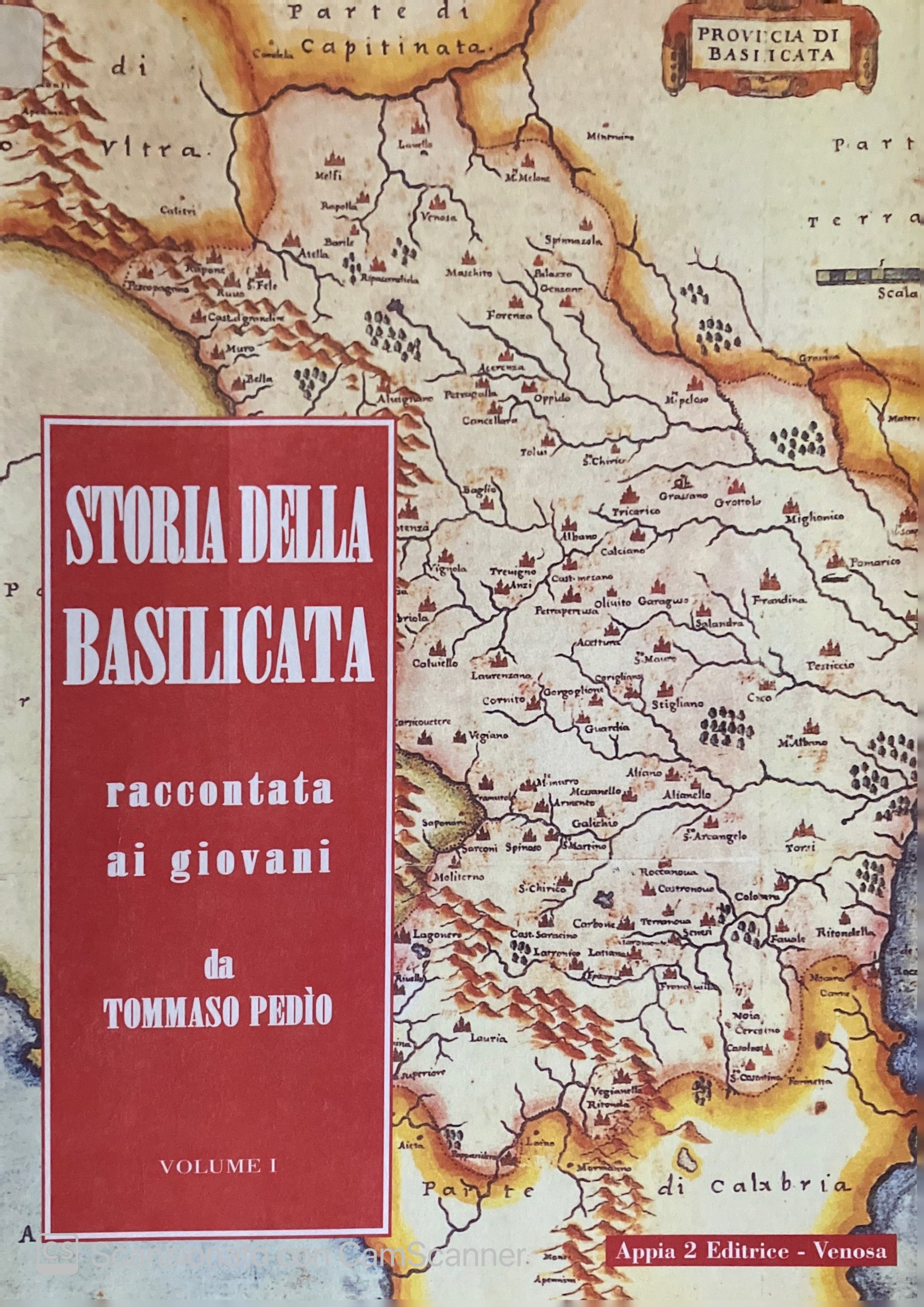 STORIA DELLA BASILICATA RACCONTATA AI GIOVANI. VOLUME I